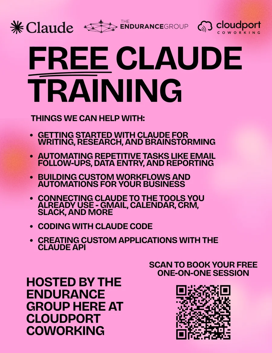 Flyer for free Claude training hosted by The Endurance Group at Cloudport Coworking, with a QR code to book a free one-on-one session